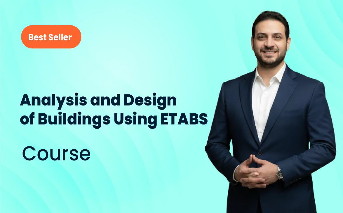 Analysis and Design of Buildings Using ETABS Course